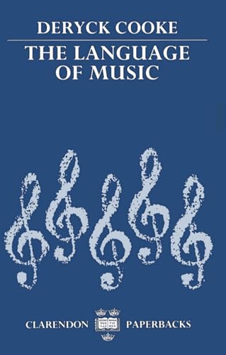 The Language of Music (Clarendon Paperbacks) von Oxford University Press
